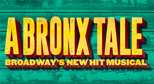 A BRONX TALE at North Charleston Performing Arts Center Has Been Canceled Image