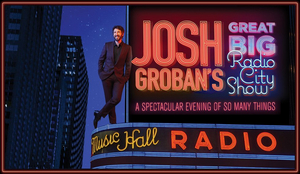 Josh Groban's April 18 Radio City Show Postponed to October 5 Image
