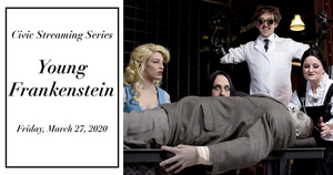 Spokane Civic Theatre Will Stream YOUNG FRANKENSTEIN on Facebook Today Image