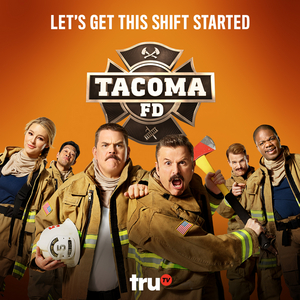 truTV Announces TACOMA FD After Show Image