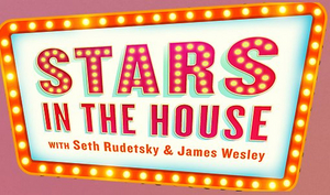 Seth Rudetksky's STARS IN THE HOUSE Will Now Also Air on SiriusXM Image