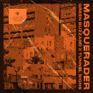 Green Buzzard Releases MASQUERADER VERSIONS Remix EP 