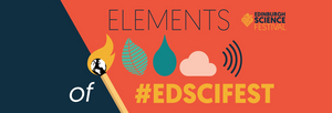 Elements Of #EdSciFest: Edinburgh Science Festival Goes Digital Image