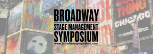 Broadway Stage Management Symposium is Offering Free Online Sessions for Stage Mangers Image