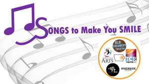 SONGS TO MAKE YOU SMILE SMILE, A Virtual Community Cabaret Announced April 3 Image