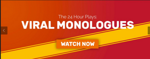 Review: The 24-Hour Plays Viral Monologues Offer a Dose of Humor and Heartbreak 