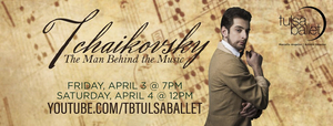 Tulsa Ballet to Stream THE MAN BEHIND THE MUSIC Tonight 