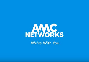AMC Networks Entertainment Group Launches 'We're With You' Image