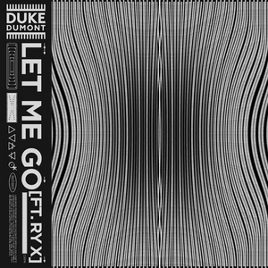 Duke Dumont Links Up with Ry X on New Single 'Let Me Go' 
