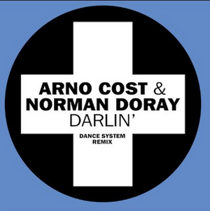 Dance System Remix Arno Cost & Norman Doray Anthem 'Darlin' 