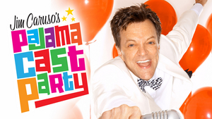 Feature: Jim Caruso's Pajama Cast Party Live Streams on Youtube April 6th Image