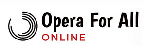 Cleveland Opera Theater Launches 'Opera For All Online' Including Master Classes, Opera 101, and More! 