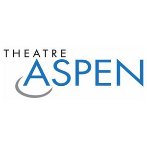 Theatre Aspen 2020 Summer Season to Modify its Schedule 