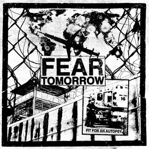 Fit For An Autopsy Release 'Fear Tomorrow' 