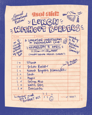 Gordi & Isol-Aid Present LUNCH WITHOUT BORDERS: An International Lunchtime Edition Of Isol-Aid Image