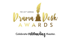 Drama Desk Awards Will Be Announced Online, May 31  Image