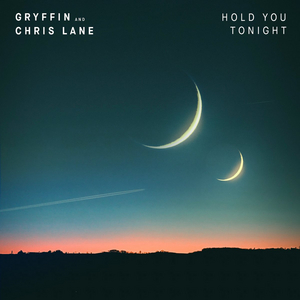 Gryffin and Chris Lane Team Up for New Single 'Hold You Tonight' 