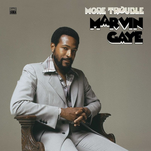 Marvin Gaye's MORE TROUBLE Vinyl Release is Out Now 
