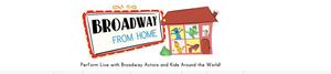 Feature: Broadway From Home Brings Global Connection to Young People and Professional Actors  Image