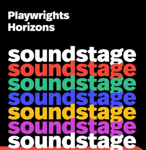 Playwrights Horizons Launches Scripted Fiction Podcast SOUNDSTAGE Image