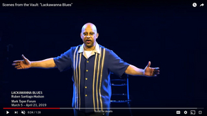 VIDEO: Ruben Santiago-Hudson's LACKAWANNA BLUES Launches Center Theatre Group 'Scenes From the Vault' Series 