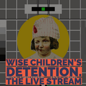 “Theatre is the love of my life”: Emma Rice Shares Her Thoughts in WISE CHILDREN'S DETENTION 