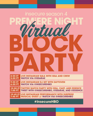 HBO Celebrates INSECURE Premiere With Virtual Block Party 