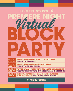 HBO Celebrates INSECURE Premiere With Virtual Block Party Image