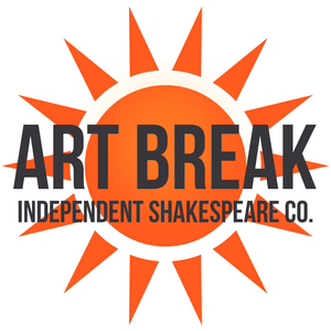 Independent Shakespeare Co. Announces ART BREAK  Image