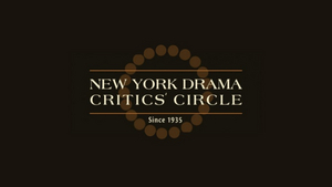 2020 New York Drama Critics' Circle Awards Will Be Announced on April 29 Image