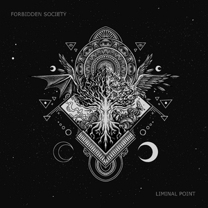 Forbidden Society Releases LIMINAL POINT LP  Image