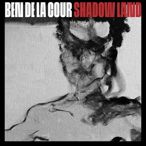 Ben de la Cour to Release Latest Album SHADOW LAND Image
