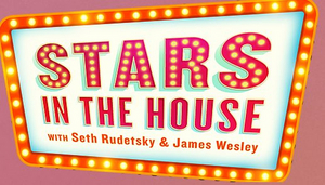 STARS IN THE HOUSE Announces Sean Hayes, GLEE Cast and More as Upcoming Guests 