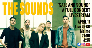 The Sounds Announce 'Safe and Sound' Livestream 