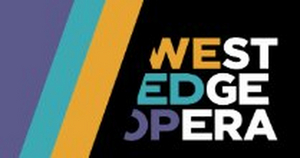 West Edge Opera Festival Will Still Be Taking Place This July 