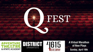 Q-Fest Will Showcase D.C.-Area Playwrights in Online Readings Image