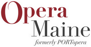 Opera Maine Postpones 2020 Season Until 2021 