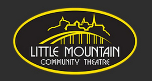 Little Mountain Community Theatre Postpones 2020 Season 