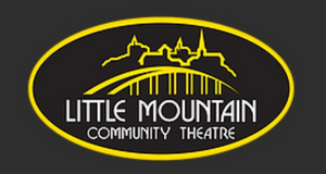 Little Mountain Community Theatre Postpones 2020 Season Image