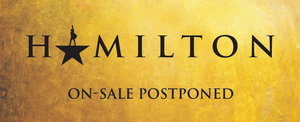 HAMILTON Denver On-Sale Postponed Image