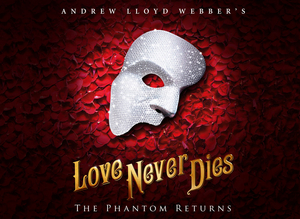 THE SHOWS MUST GO ON! Will Continue With LOVE NEVER DIES Image