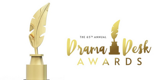 65th Annual Drama Desk Awards Nominations Will Be Announced On STARS IN THE HOUSE on April 21  Image