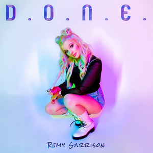 Remy Garrison Releases Music Video for 'D.O.N.E.' 