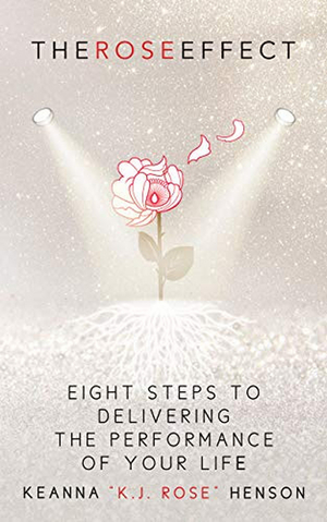 KJ Rose Releases First Book THE ROSE EFFECT Image