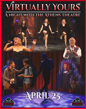 Athens Theatre Will Present VIRTUALLY YOURS: A NIGHT WITH THE ATHENS THEATRE 