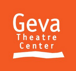 Regional Spotlight: How Geva Theatre Center is Working Through The Global Health Crisis  Image