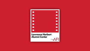 AFI  Announces $3 Million Gift From AFI Trustee Emeritus Lawrence Herbert  Image