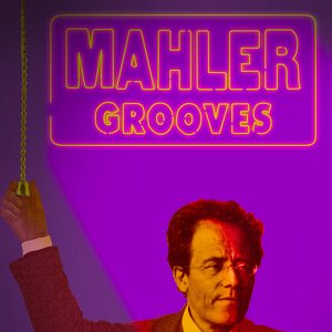 New York Philharmonic to Present MAHLER GROOVES 