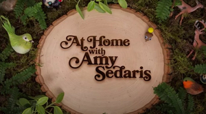 truTV Announces Season Three Premiere Date for AT HOME WITH AMY SEDARIS 