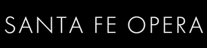 Santa Fe Opera and More Keep Schedules Intact, Hoping For Summer Season Image